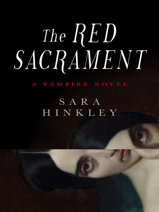 Title details for The Red Sacrament by Sara Hinkley - Wait list
